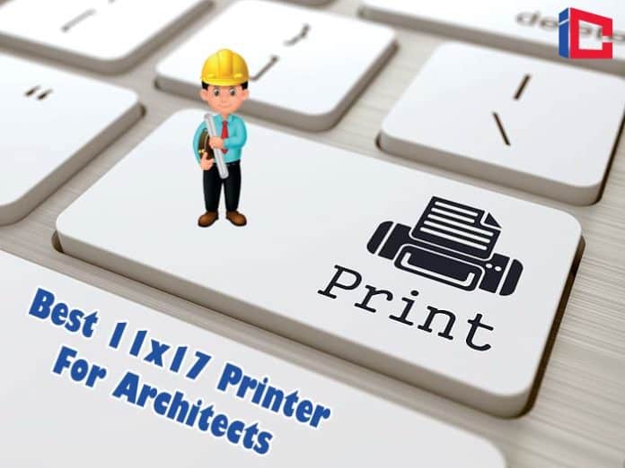 Best 11x17 Printer For Architects