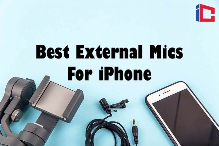 Best External Mics For iPhone