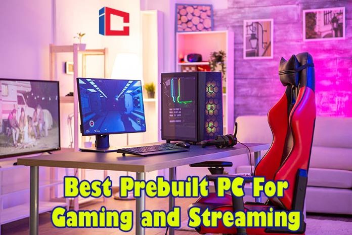 Best Prebuilt PC For Gaming and Streaming