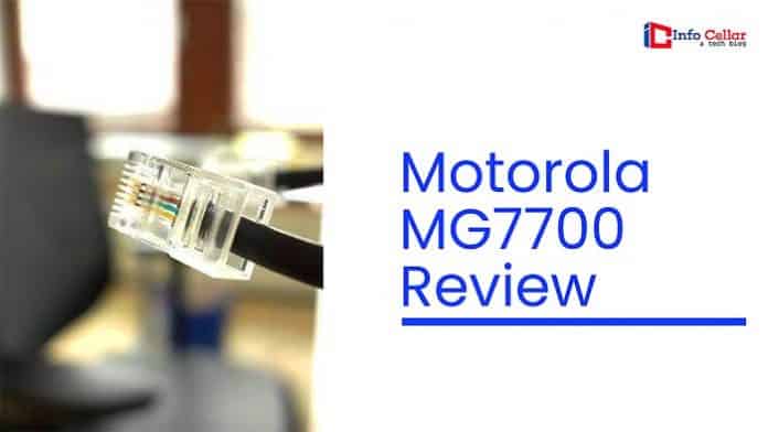 Motorola MG7700 Review