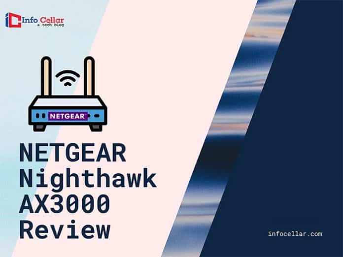 Nighthawk AX3000 Review