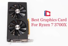 Best Graphics Card For Ryzen 7 3700X