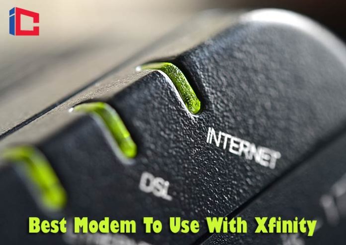 Best Modem To Use With Xfinity