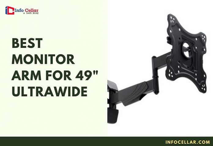 Best Monitor Arm For 49 Ultrawide Review
